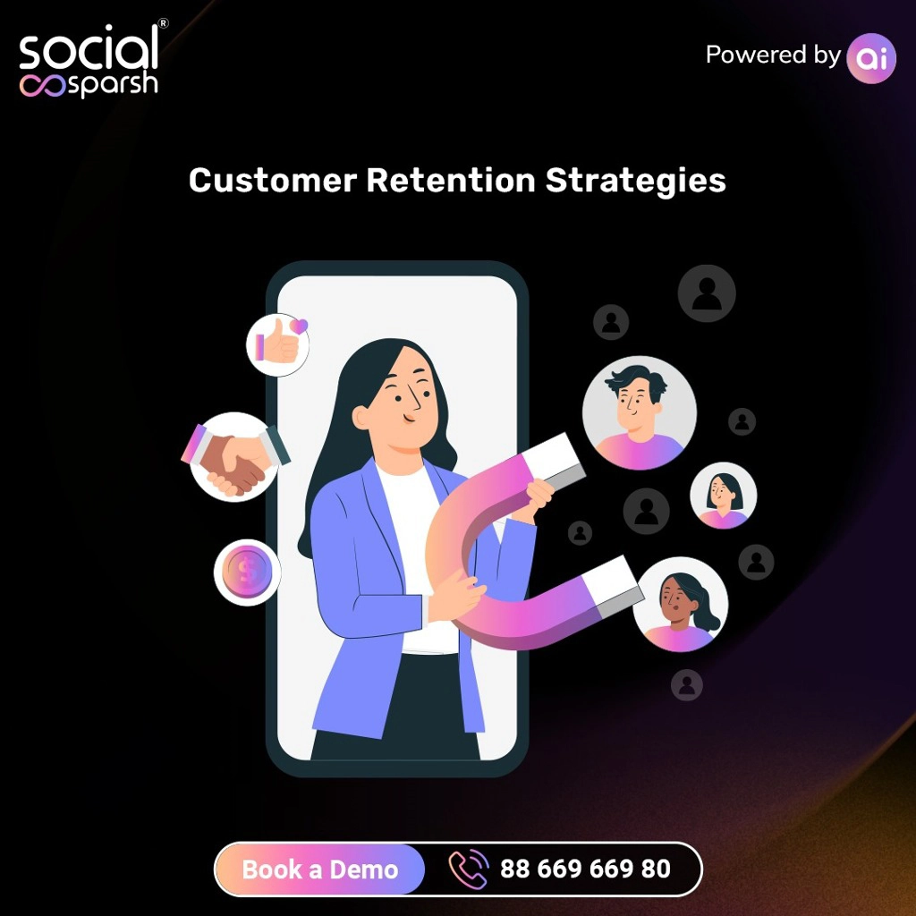 Customer Retention Strategies