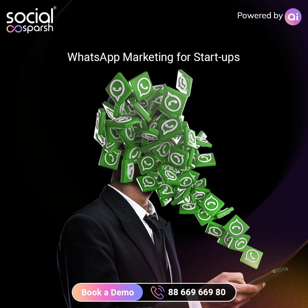 WhatsApp Marketing for Start-ups